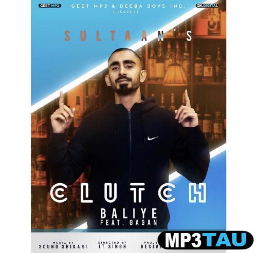 Clutch-Baliye Sultaan mp3 song lyrics